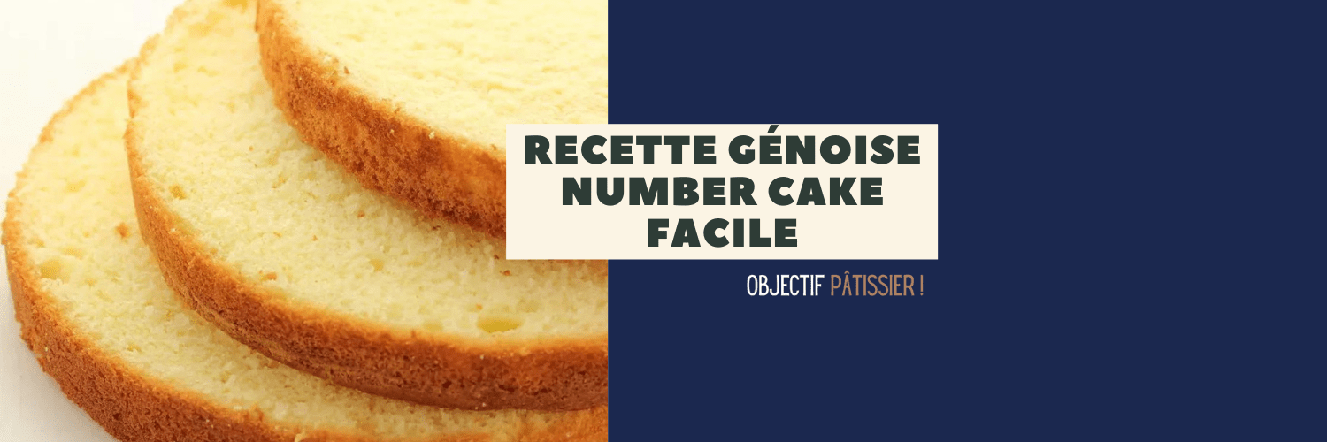 génoise recette number cake facile